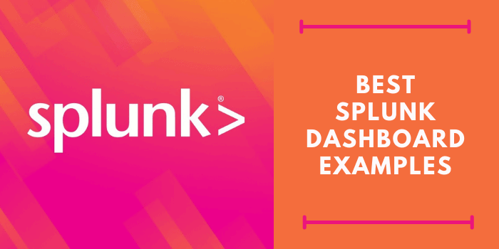 Best splunk dashboard examples