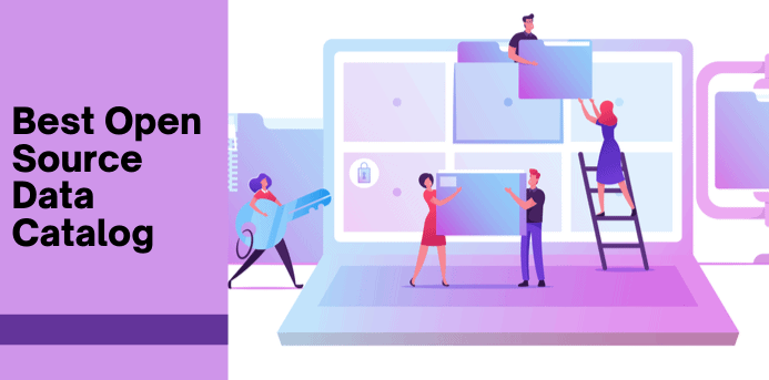 10 Best Open-Source Data Catalog 2021