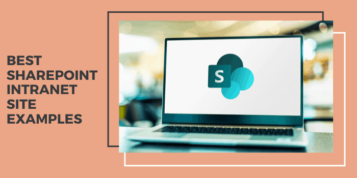 15 Best SharePoint Intranet Site Examples 2021