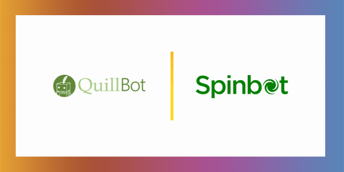 QuillBot Vs Spinbot